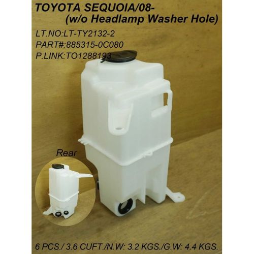 TOYOTA SEQUOIA WASHER TANK (WO/HEAD LAMP WASHER) WO/PUMP W/CAP OEM#853150C080-PFM 2008-2022 PL#TO1288193